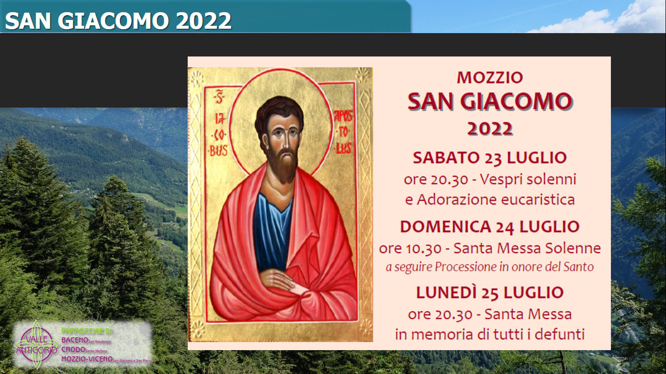 Da sabato 23 a lunedì 25 luglio 2022 – San Giacomo Mozzio