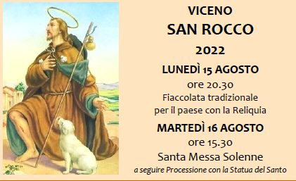Lunedì 15 e martedì 16 agosto 2022 – San Rocco Viceno